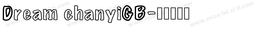 Dream chanyiGB字体转换